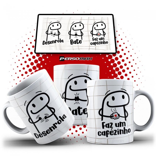 Caneca Flork Desenrola, Bate, Faz um Cafezinho